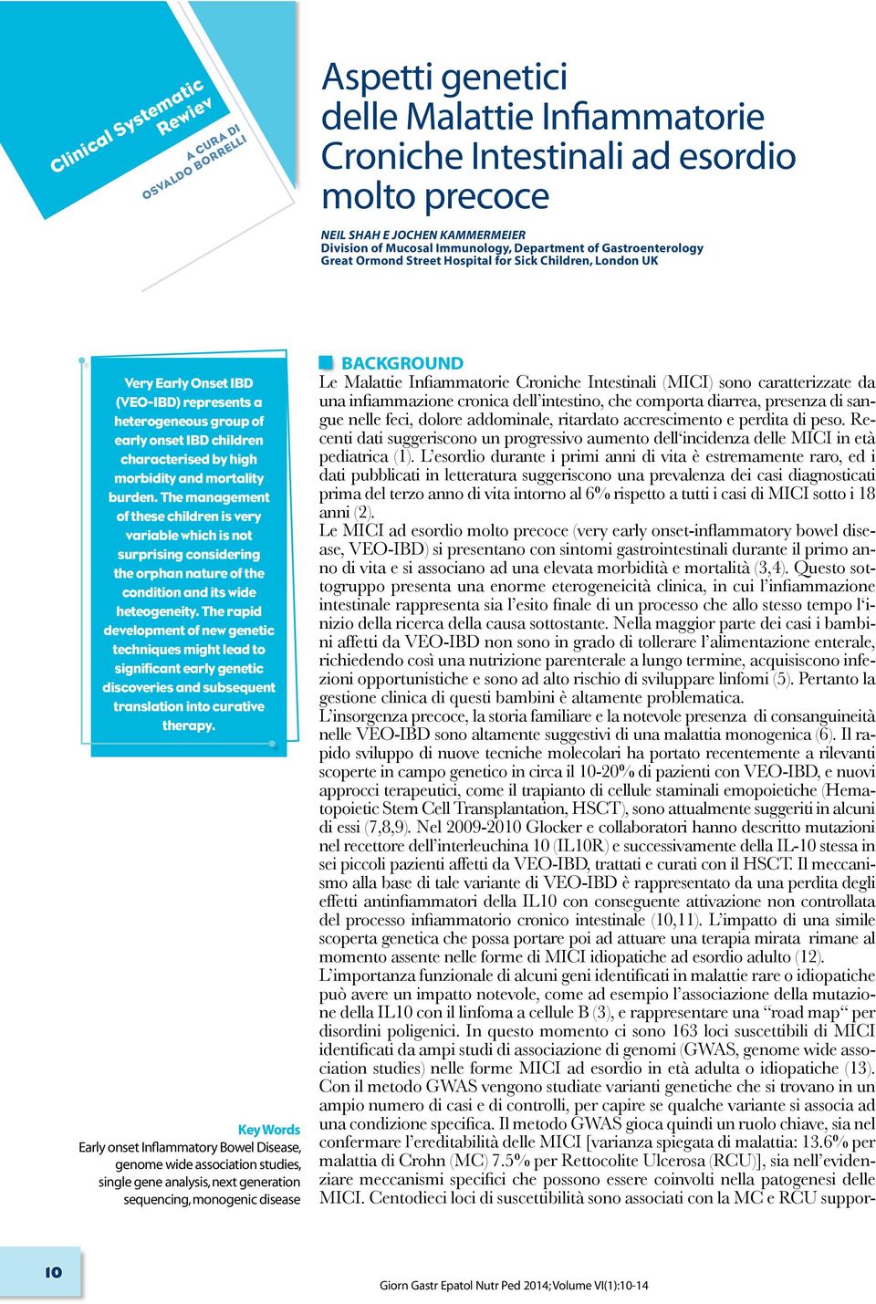 characterised by high morbidity and mortality burden.