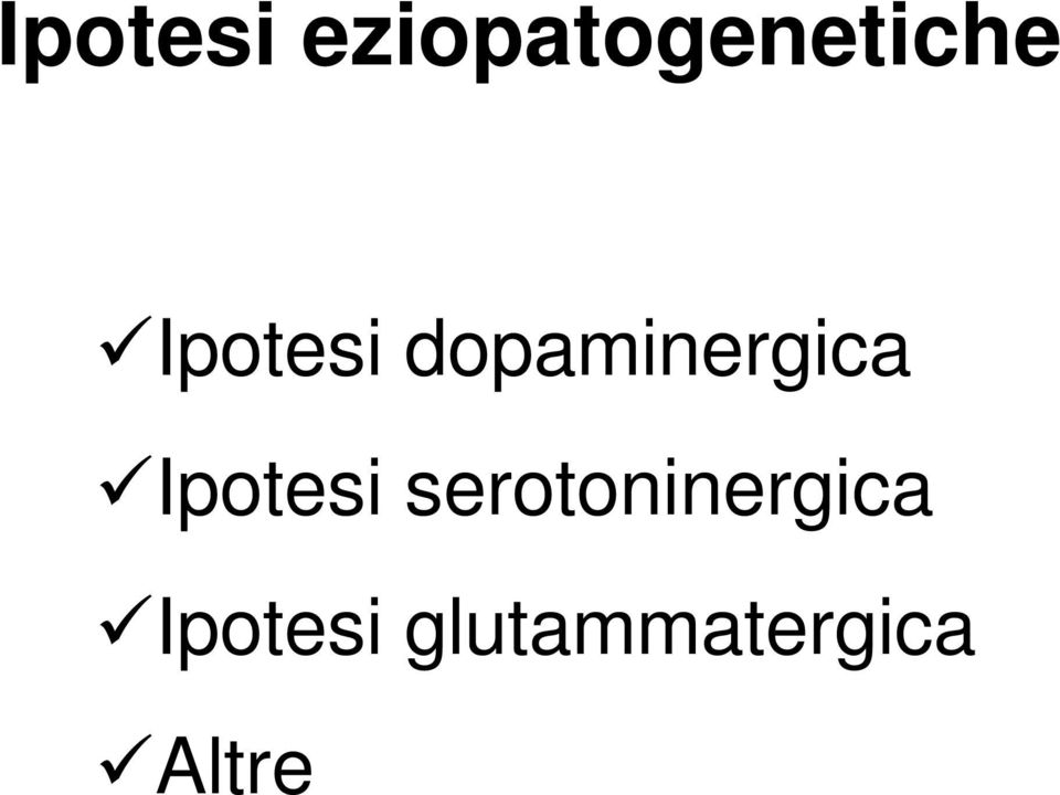 Ipotesi serotoninergica