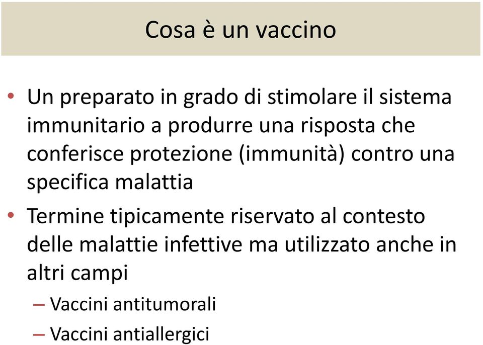 specifica malattia Termine tipicamente riservato al contesto delle malattie