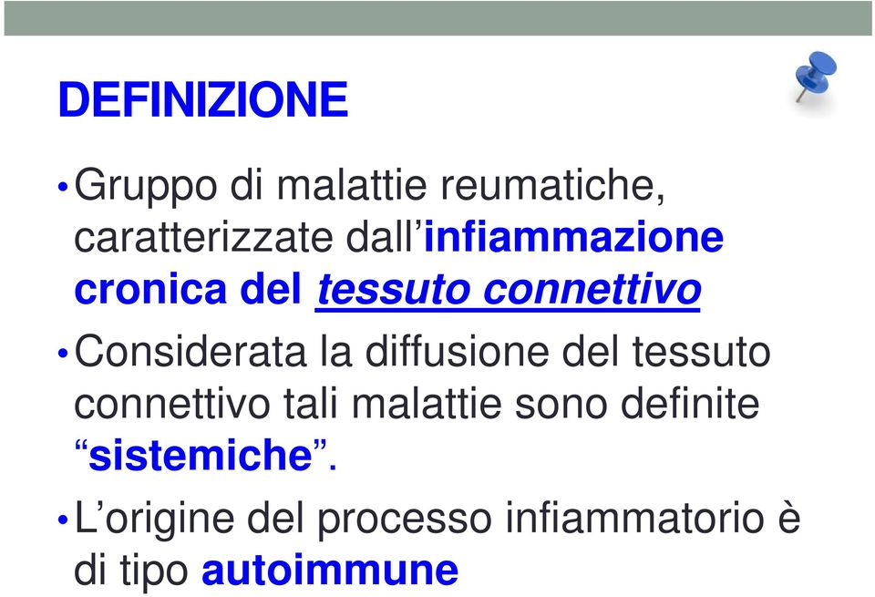 diffusione del tessuto connettivo tali malattie sono definite