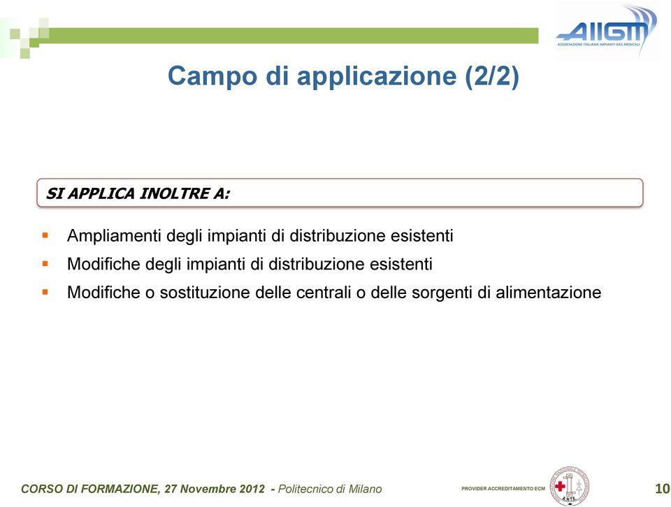 Modifiche degli impianti di distribuzione esistenti