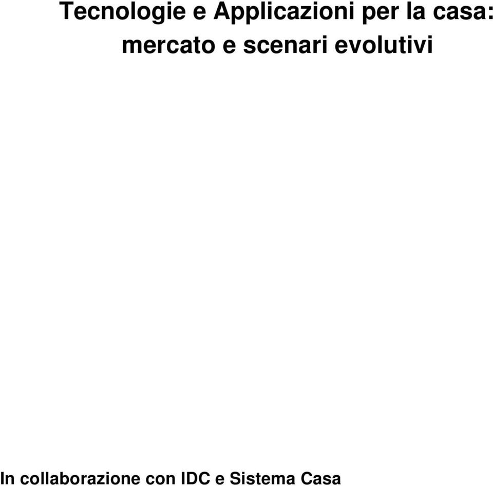 scenari evolutivi In