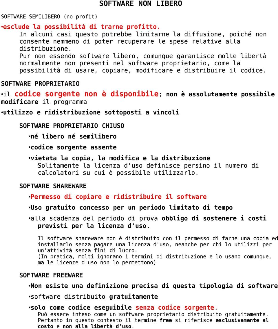 Pur non essendo software libero, comunque garantisce molte libertà normalmente non presenti nel software proprietario, come la possibilità di usare, copiare, modificare e distribuire il codice.