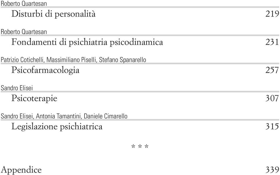 Spanarello Psicofarmacologia 257 Sandro Elisei Psicoterapie 307 Sandro Elisei,