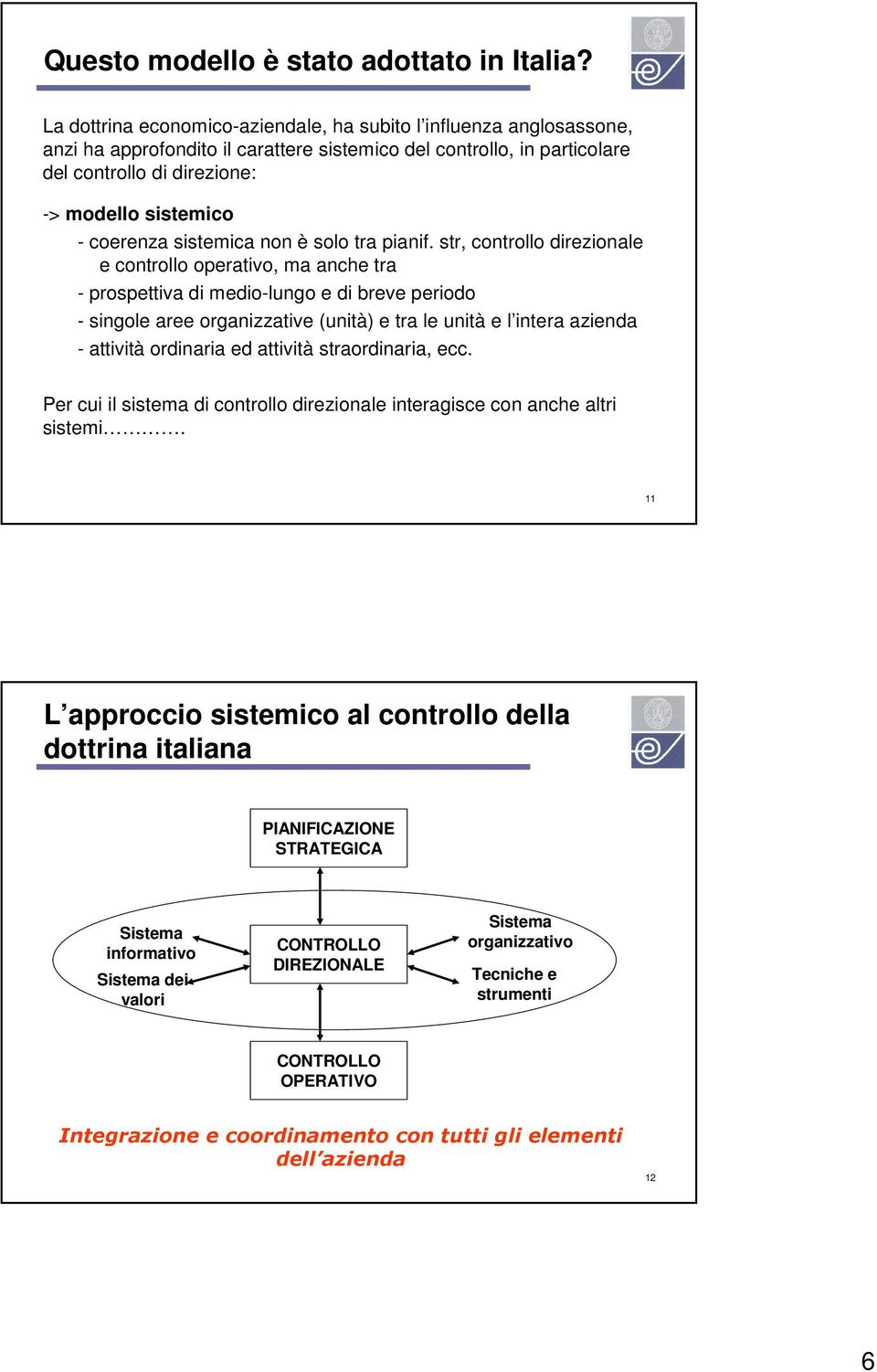 coerenza sistemica non è solo tra pianif.