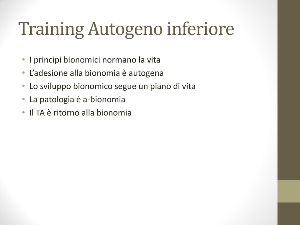 autogena Lo sviluppo bionomico segue un piano di