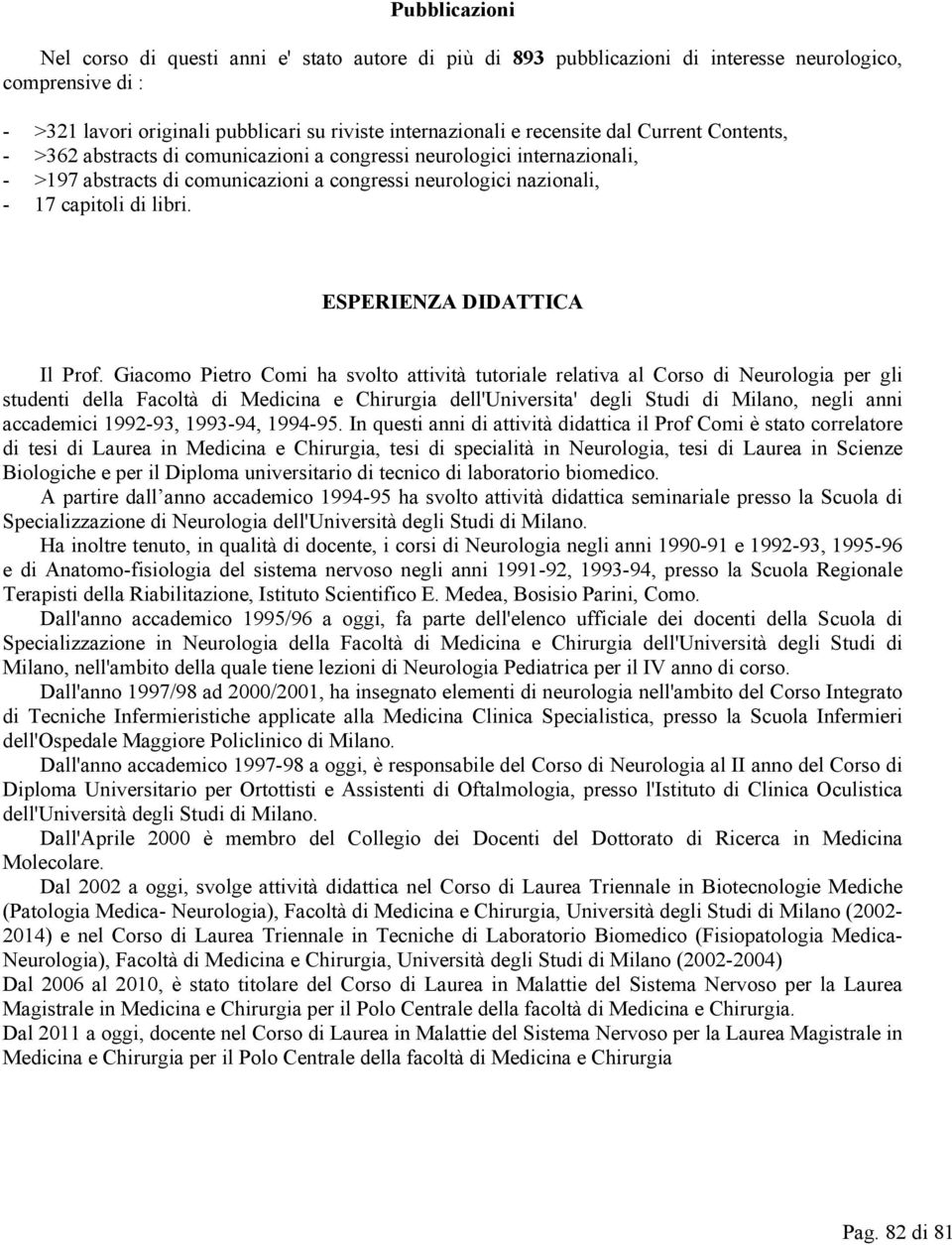 ESPERIENZA DIDATTICA Il Prof.