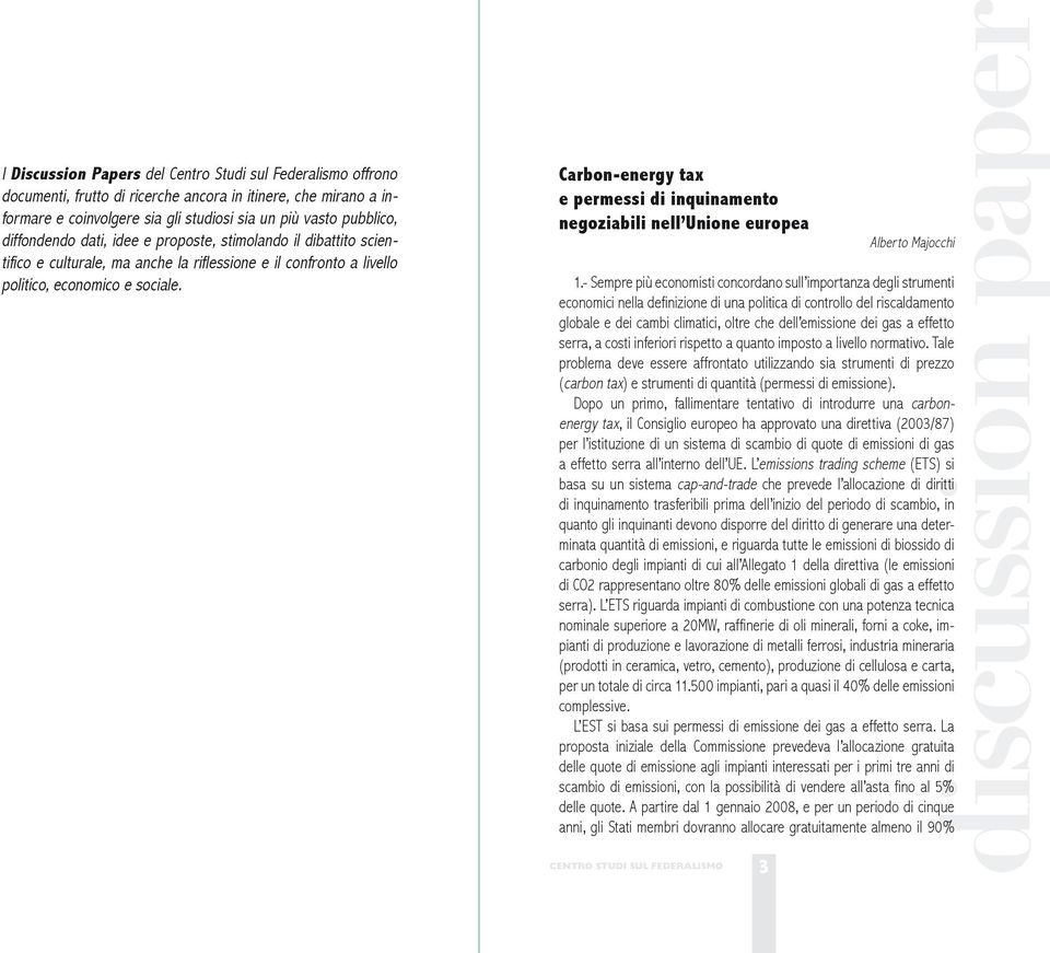 Carbon-energy tax e permessi di inquinamento negoziabili nell Unione europea discussion paper Alberto Majocchi 1.