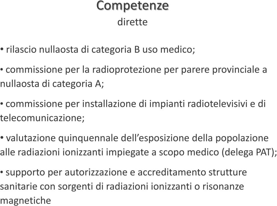 telecomunicazione; valutazione quinquennale dell esposizione della popolazione alle radiazioni ionizzanti impiegate a