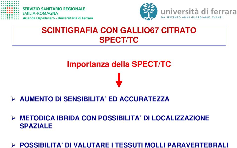 METODICA IBRIDA CON POSSIBILITA DI LOCALIZZAZIONE