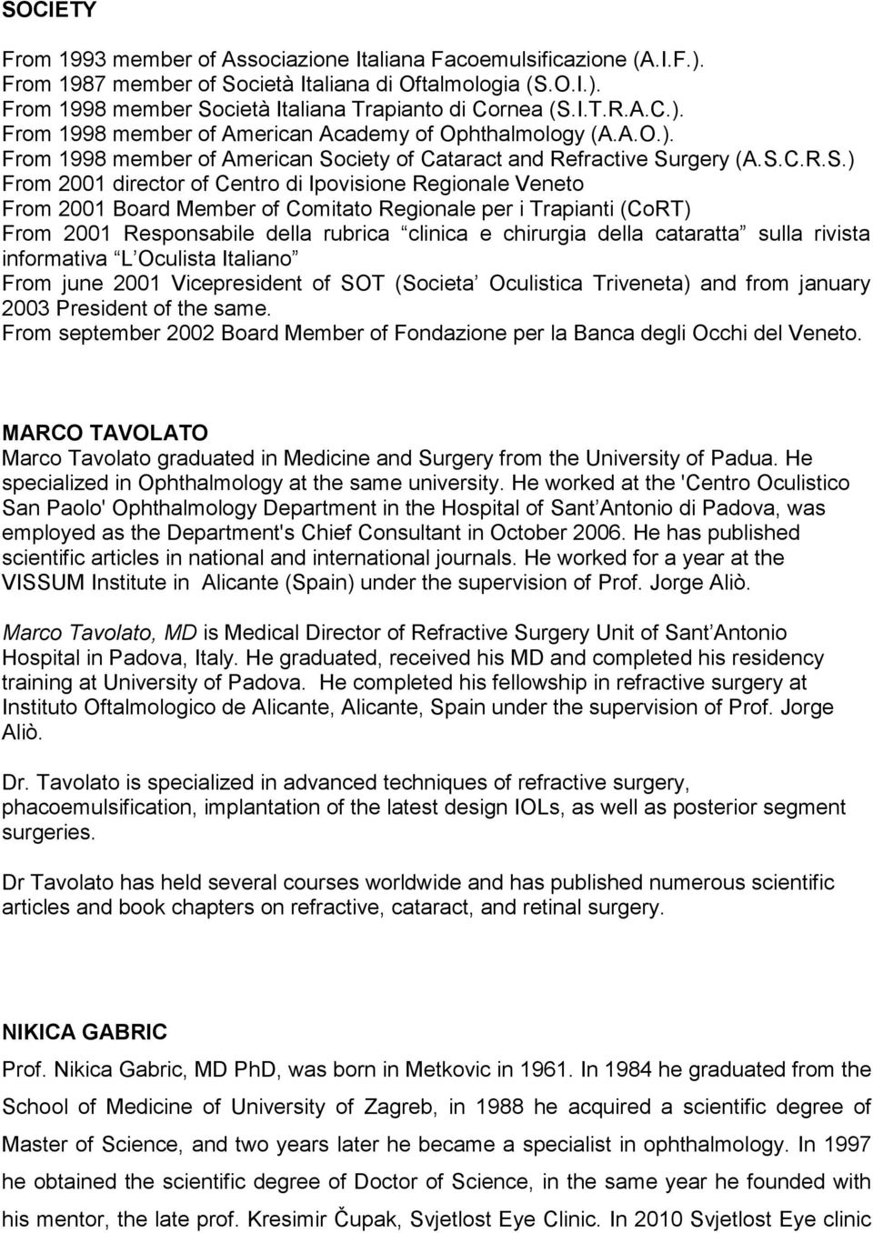 ciety of Cataract and Refractive Su