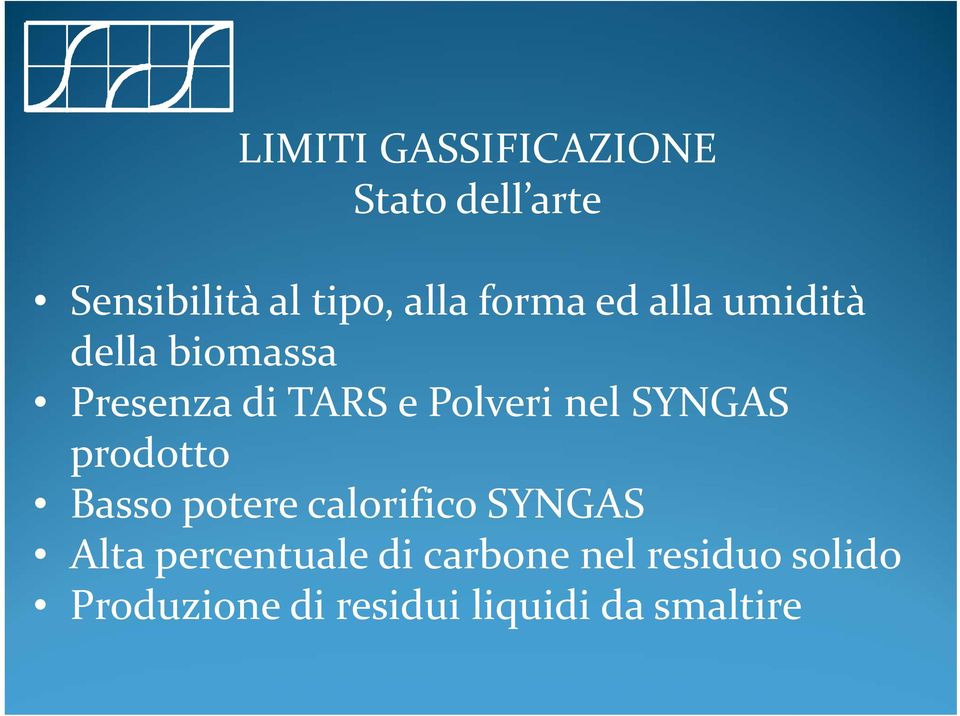 nel SYNGAS prodotto Basso potere calorifico SYNGAS Alta