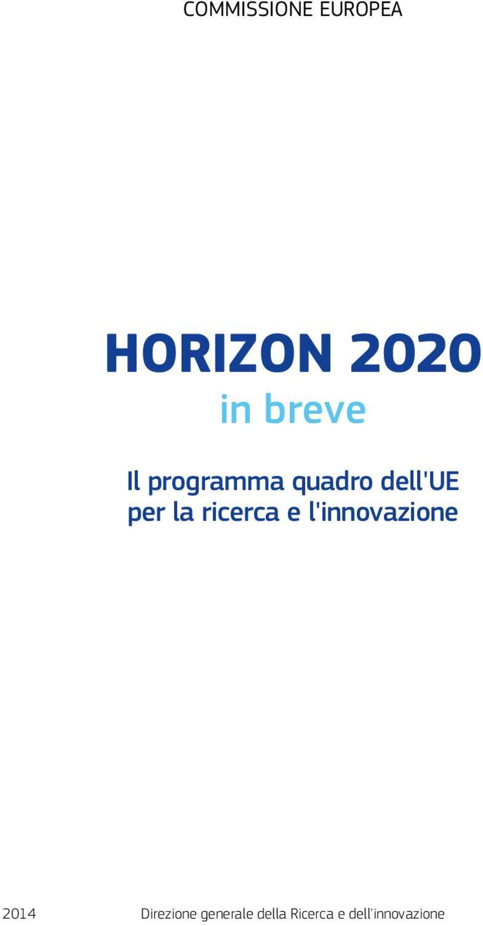 la ricerca e l'innovazione 2014