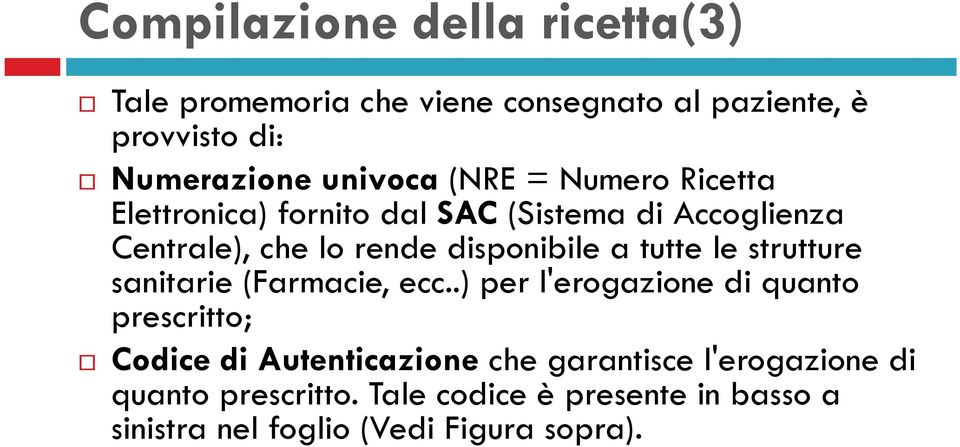 disponibile a tutte le strutture sanitarie (Farmacie, ecc.