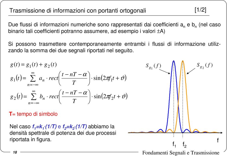 riportati nel seguito.