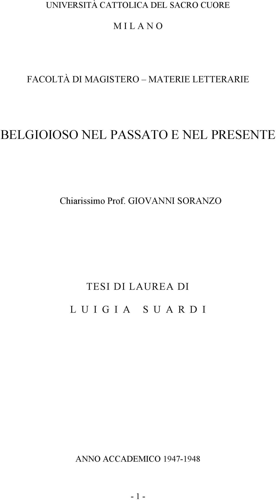 NEL PRESENTE Chiarissimo Prof.