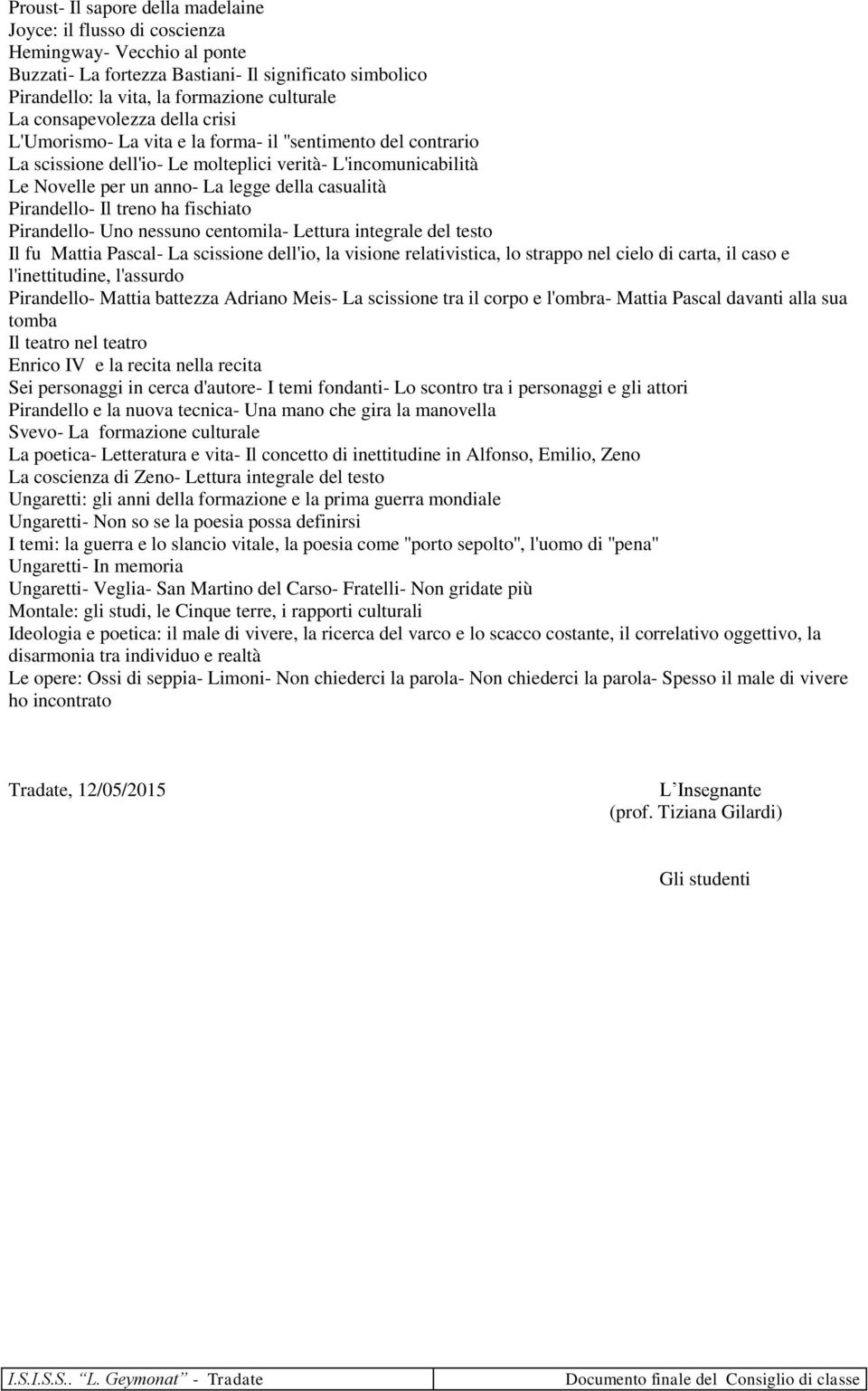 casualità Pirandello- Il treno ha fischiato Pirandello- Uno nessuno centomila- Lettura integrale del testo Il fu Mattia Pascal- La scissione dell'io, la visione relativistica, lo strappo nel cielo di