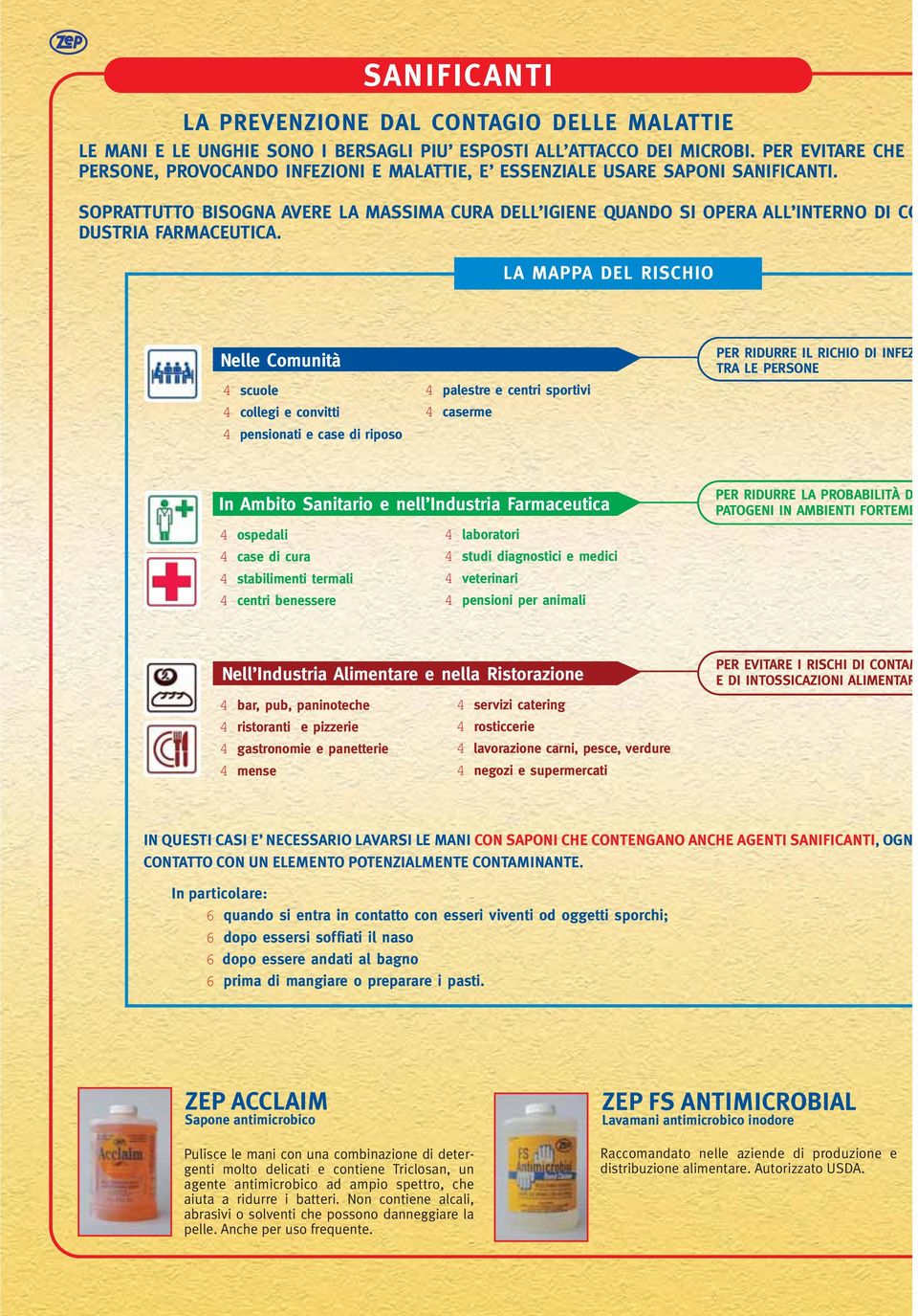 SOPRATTUTTO BISOGNA AVERE LA MASSIMA CURA DELL IGIENE QUANDO SI OPERA ALL INTERNO DI CO DUSTRIA FARMACEUTICA.