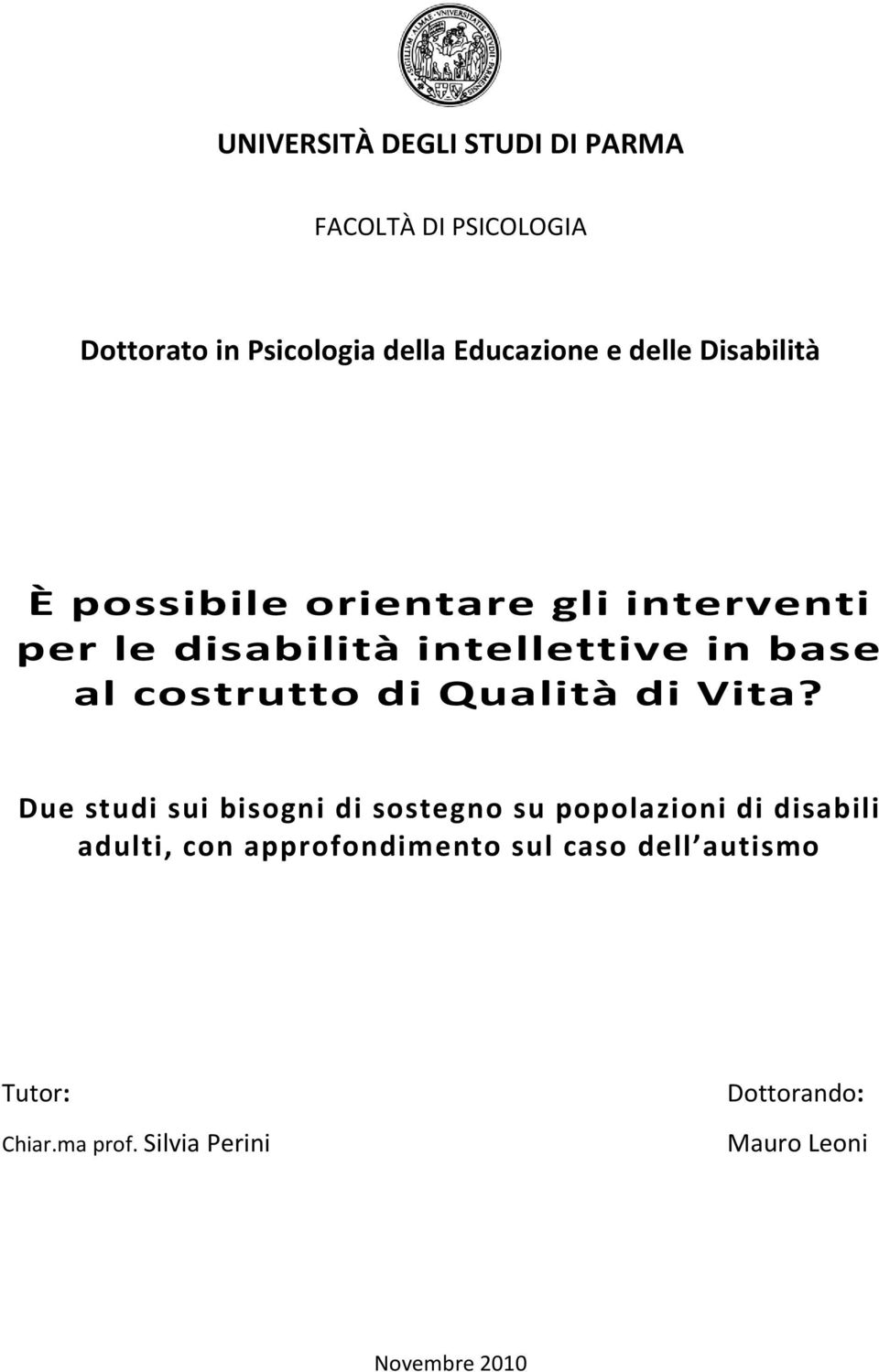 costrutto di Qualità di Vita?