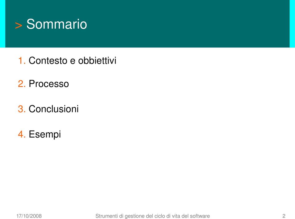 Processo 3. Conclusioni 4.