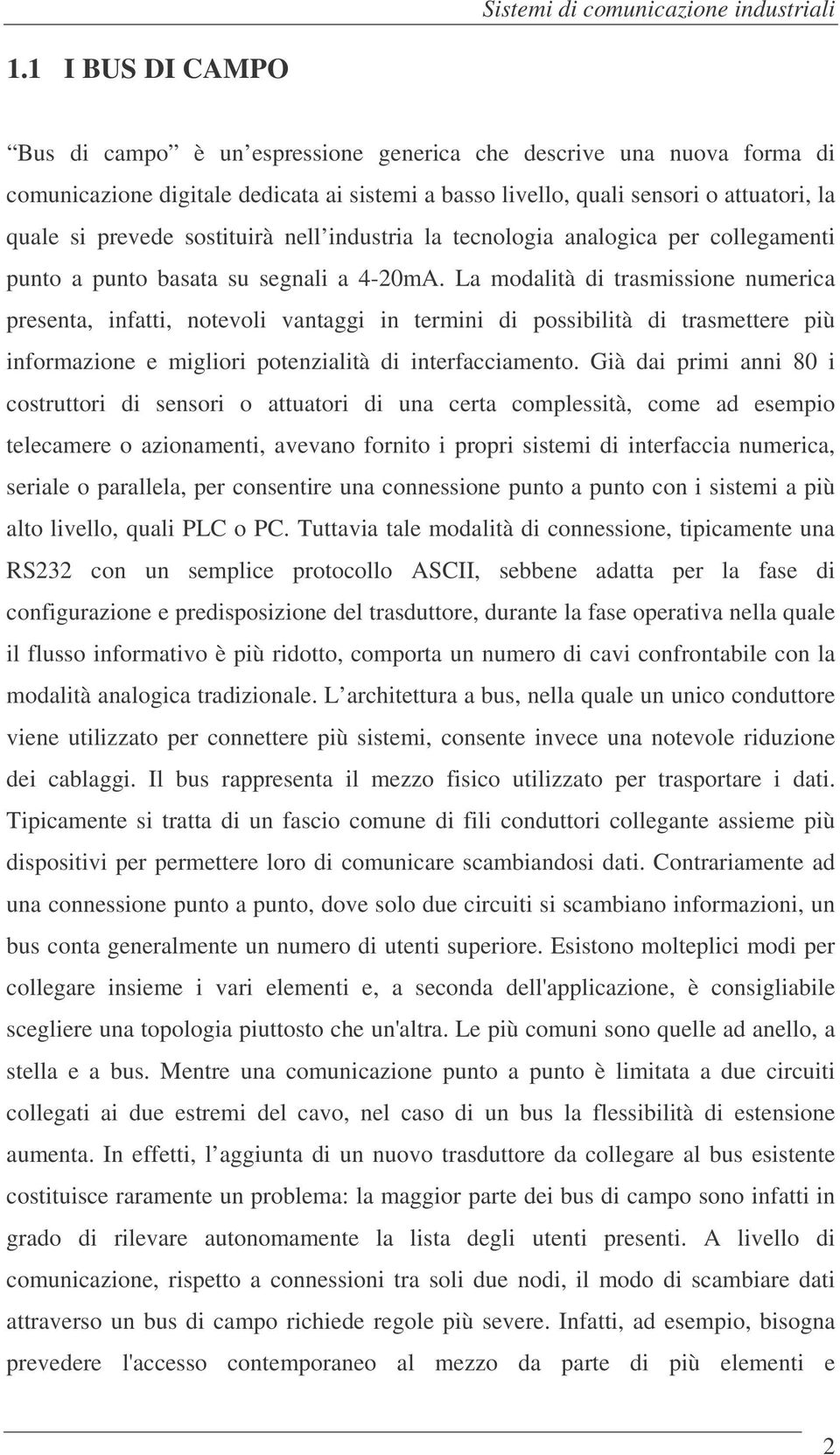 sostituirà nell industria la tecnologia analogica per collegamenti punto a punto basata su segnali a 4-20mA.