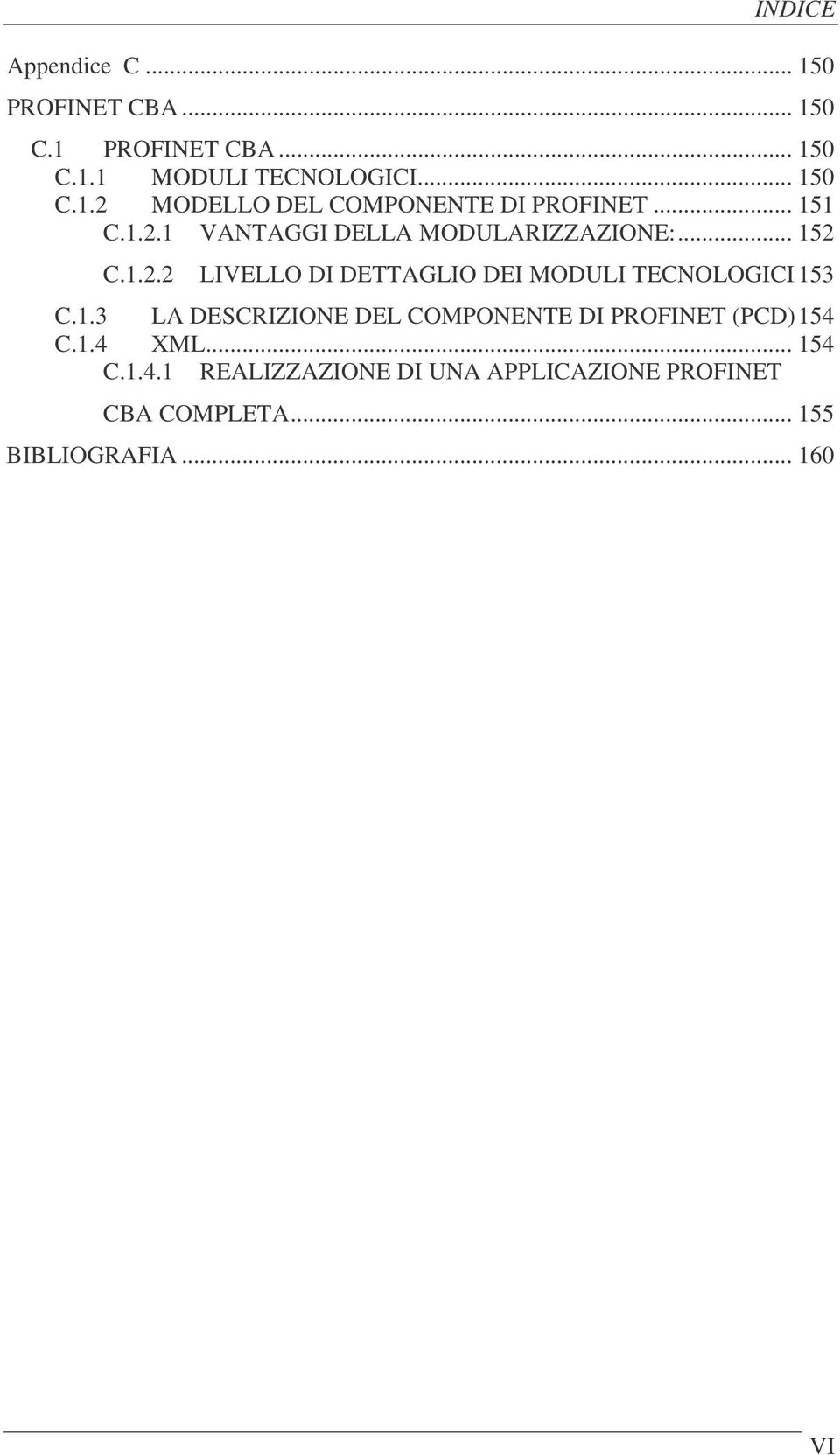 1.3 LA DESCRIZIONE DEL COMPONENTE DI PROFINET (PCD)154 