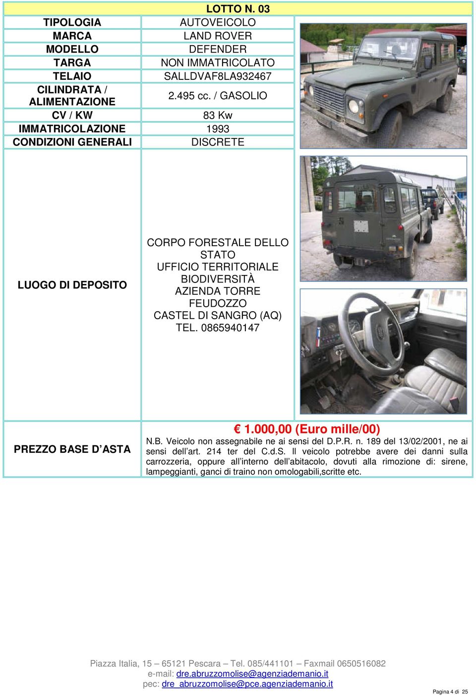 / GASOLIO 83 Kw IMMATRICOLAZIONE 1993 UFFICIO