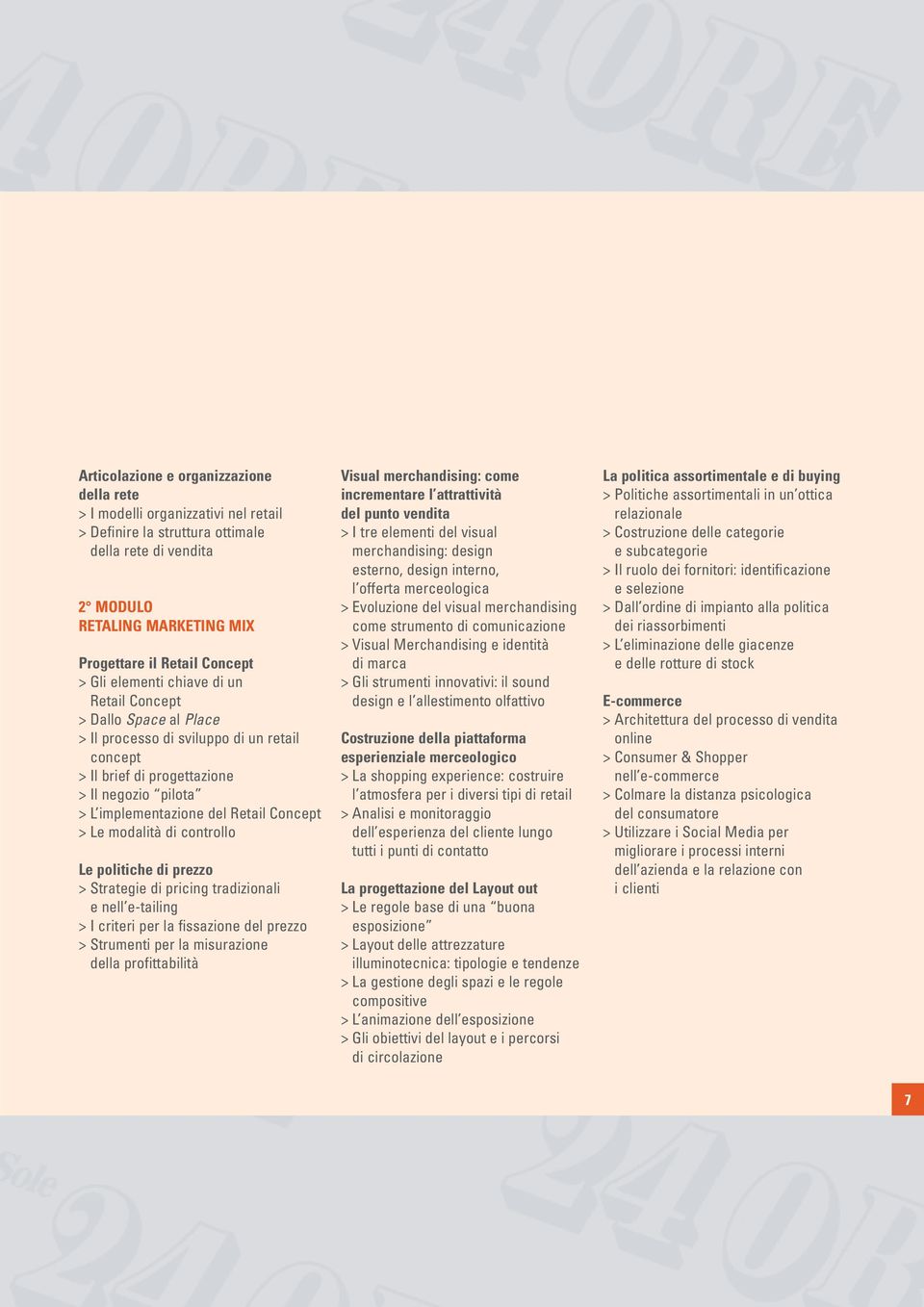 Le modalità di controllo Le politiche di prezzo > Strategie di pricing tradizionali e nell e-tailing > I criteri per la fissazione del prezzo > Strumenti per la misurazione della profittabilità