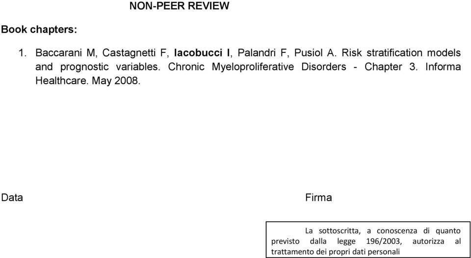 Risk stratification models and prognostic variables.