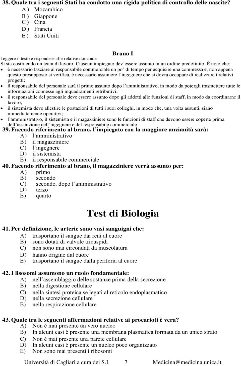 Ciascun impiegato dev essere assunto in un ordine predefinito.