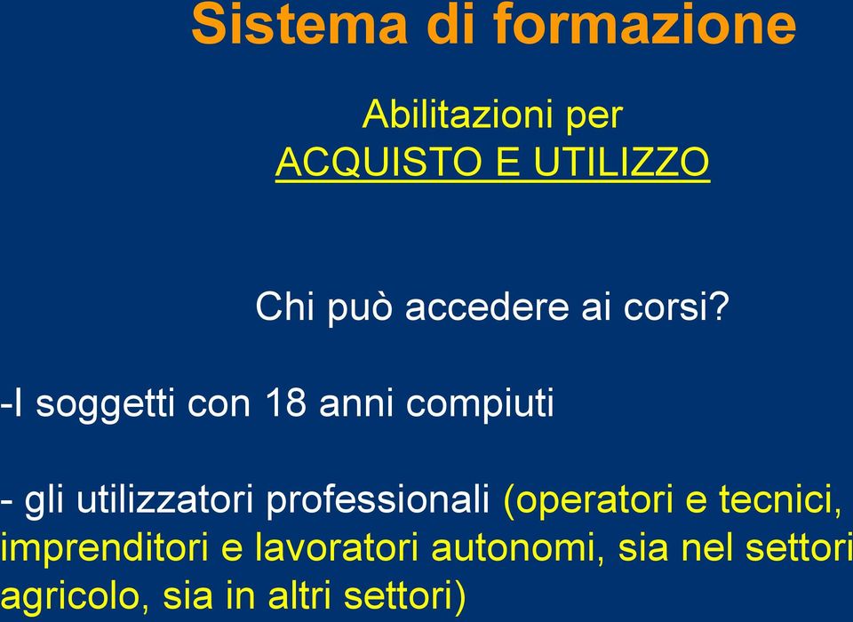 professionali (operatori e tecnici, imprenditori e