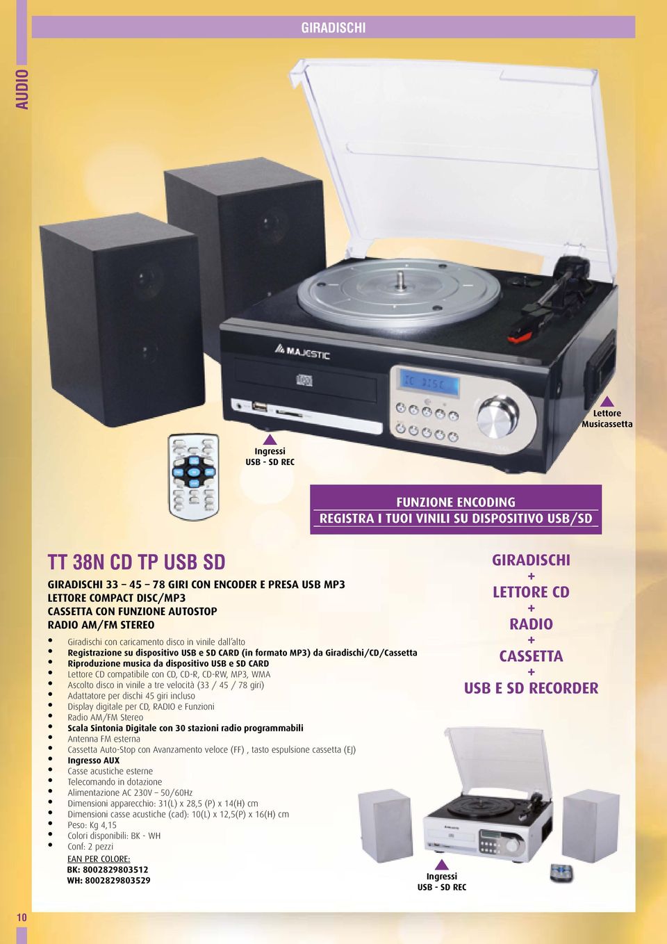 CARD Lettore CD compatibile con CD, CD-R, CD-RW, MP3, WMA Ascolto disco in vinile a tre velocità (33 / 45 / 78 giri) Adattatore per dischi 45 giri incluso Display digitale per CD, RADIO e Funzioni