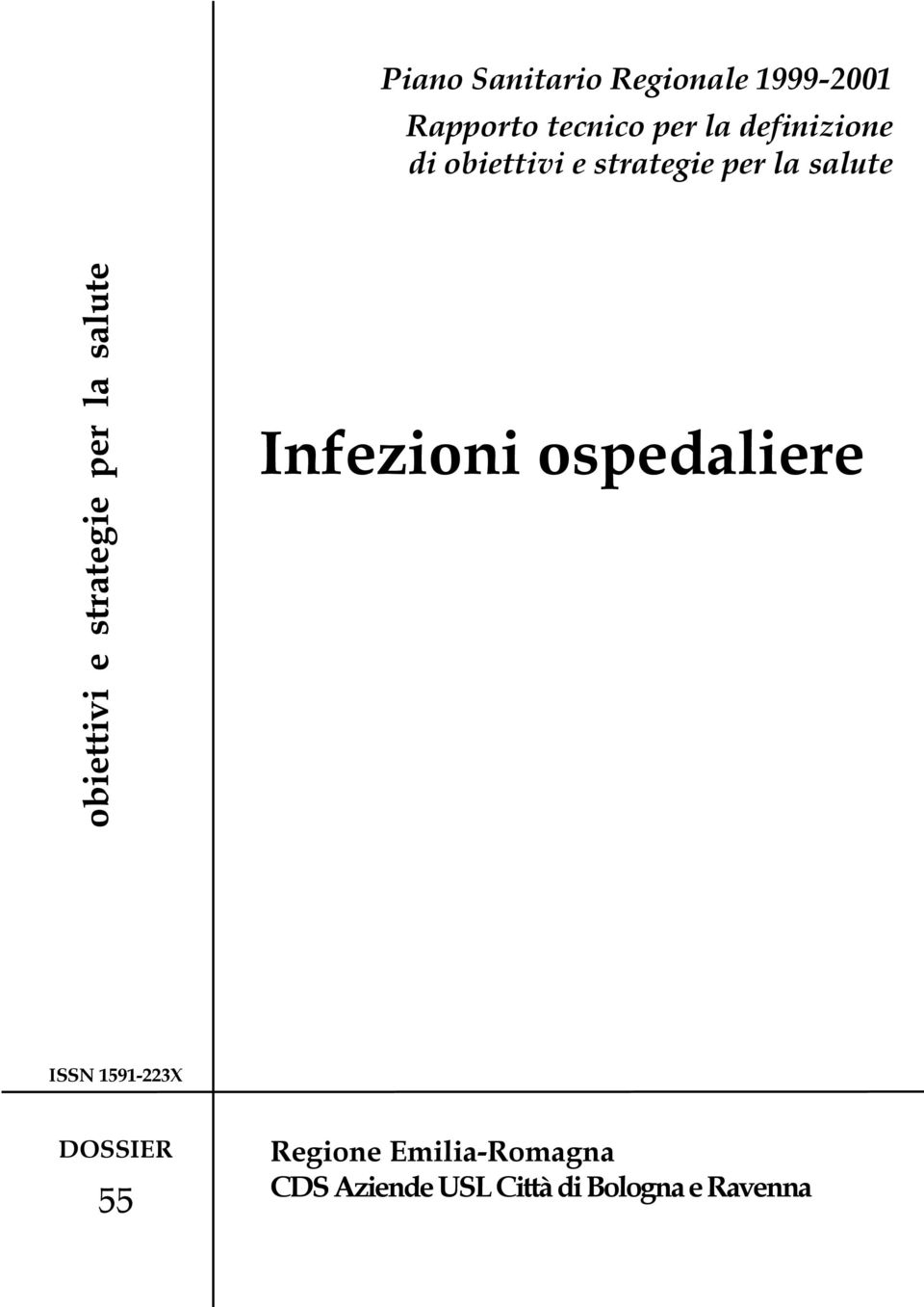 strategie per la salute Infezioni ospedaliere ISSN 1591-223X