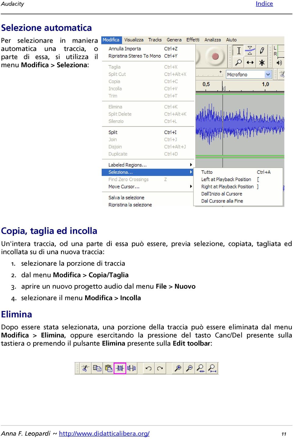 aprire un nuovo progetto audio dal menu File > Nuovo 4.