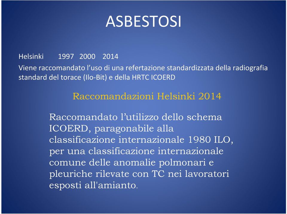 utilizzo dello schema ICOERD, paragonabile alla classificazione internazionale 1980 ILO, per una