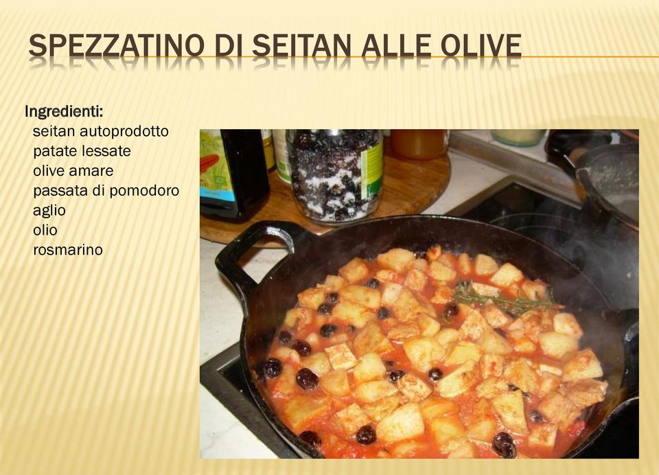 patate lessate olive amare