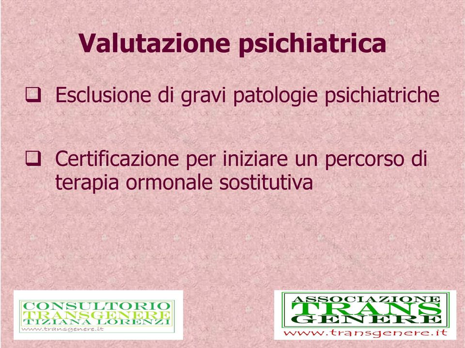 psichiatriche Certificazione per