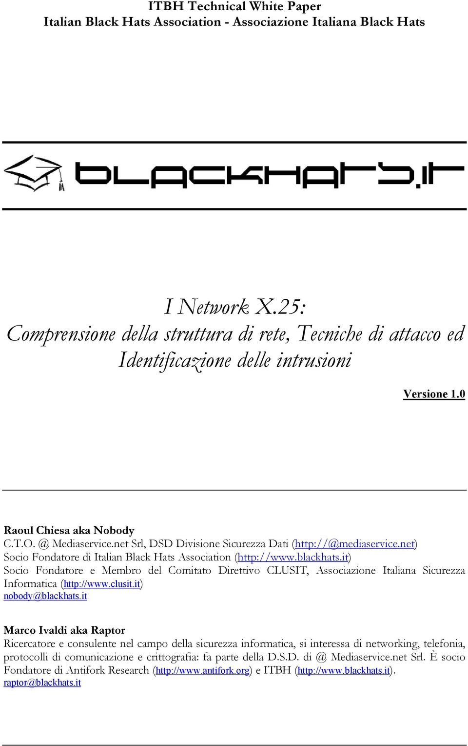 net Srl, DSD Divisione Sicurezza Dati (http://@mediaservice.