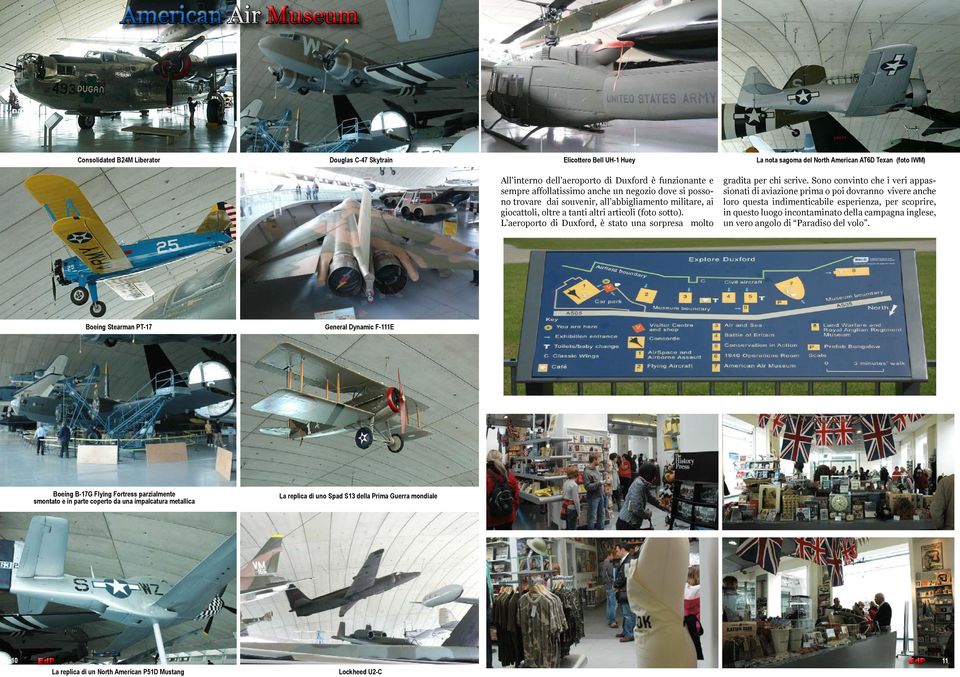 L aeroporto di Duxford, è stato una sorpresa molto gradita per chi scrive.