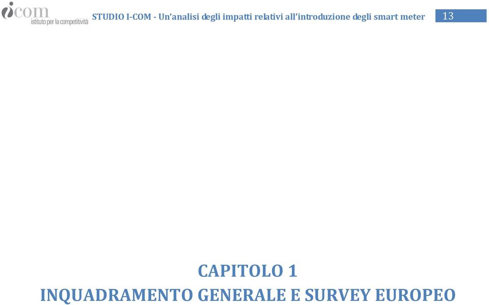 degli smart meter 13 CAPITOLO 1