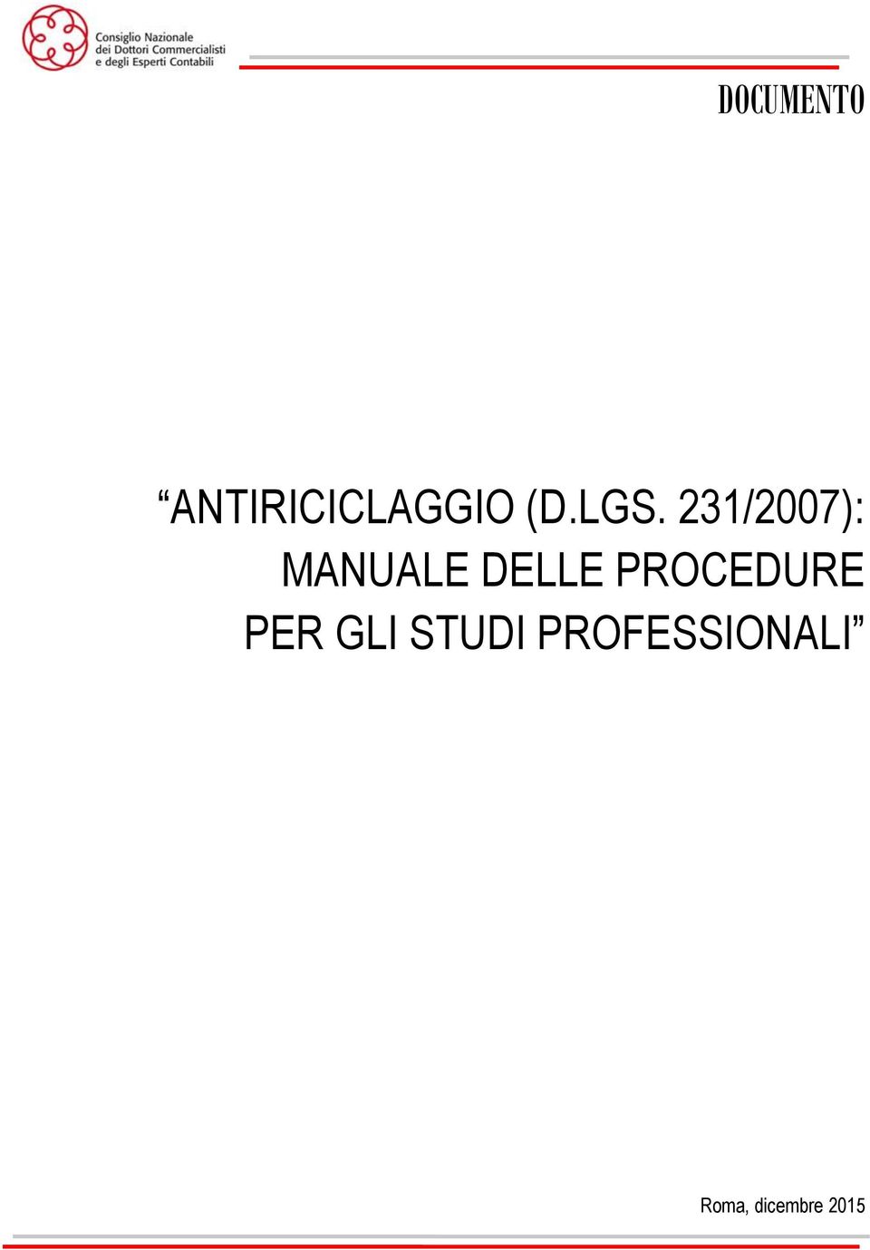 DELLE PROCEDURE PER GLI