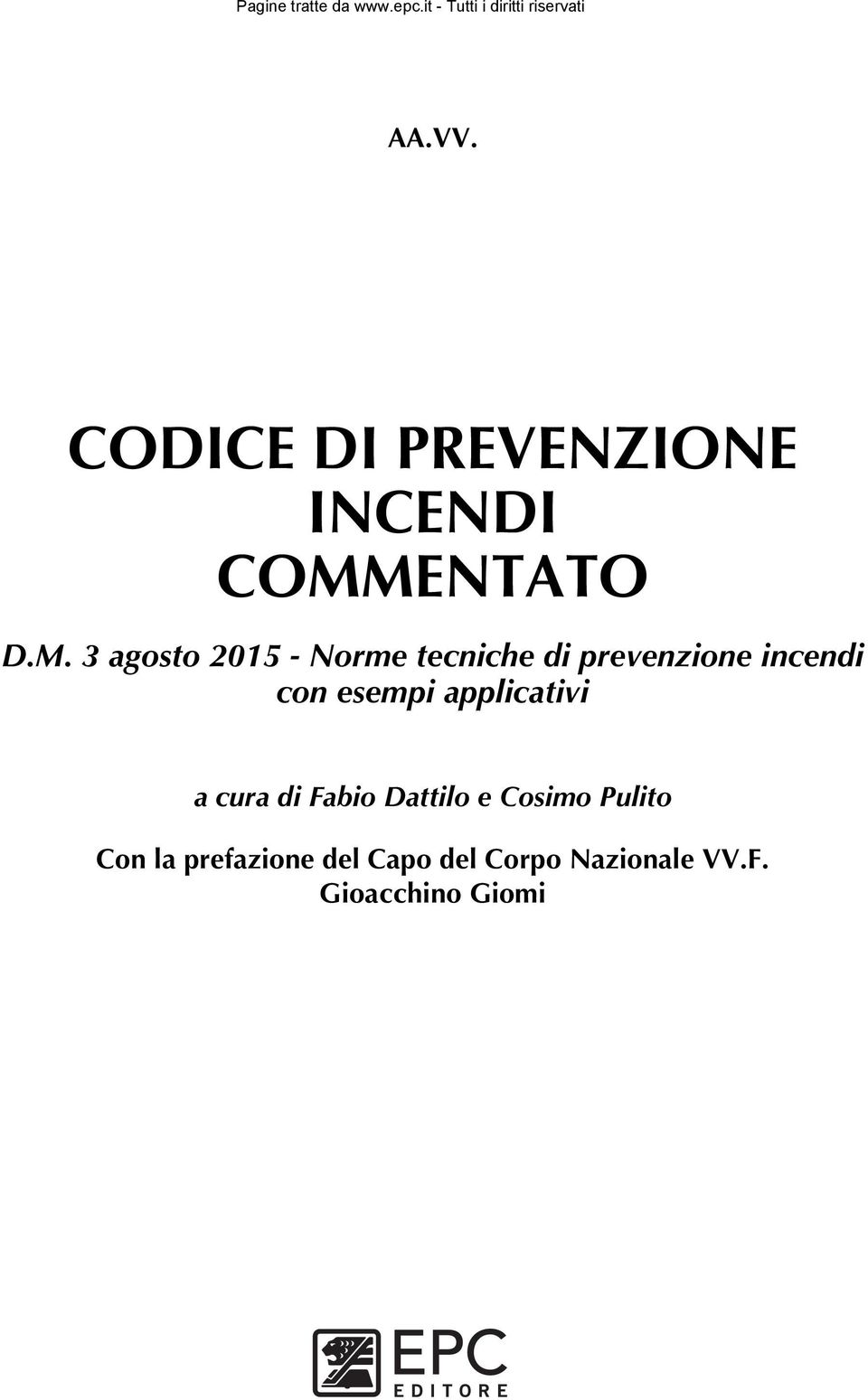 3 agosto 2015 - Norme tecniche di prevenzione incendi con esempi