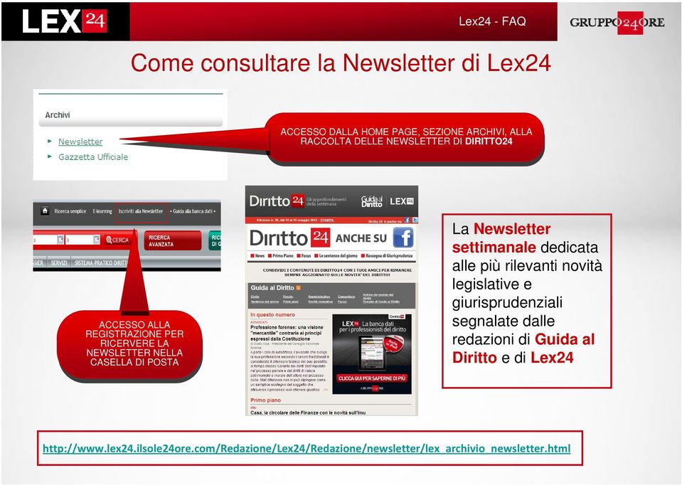 La Newsletter settimanale dedicata alle più rilevanti novità legislative e giurisprudenziali segnalate dalle redazioni di