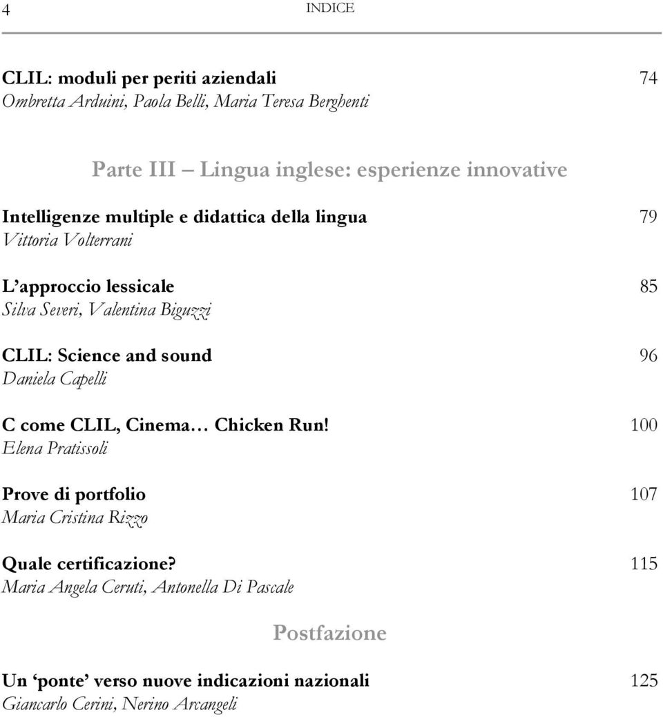 Science and sound 96 Daniela Capelli C come CLIL, Cinema Chicken Run!