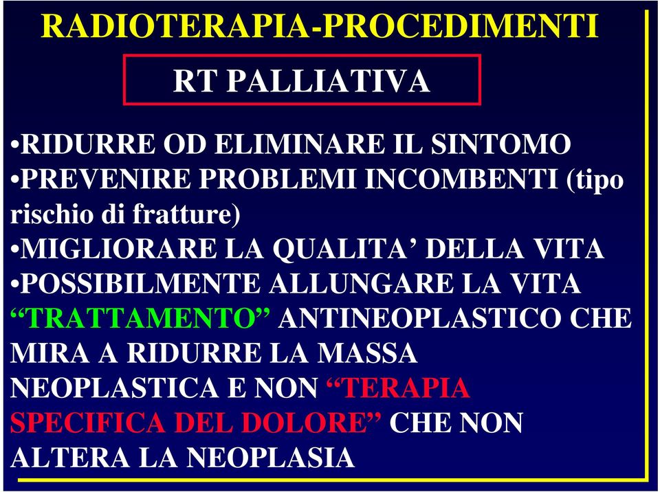 DELLA VITA POSSIBILMENTE ALLUNGARE LA VITA TRATTAMENTO ANTINEOPLASTICO CHE MIRA