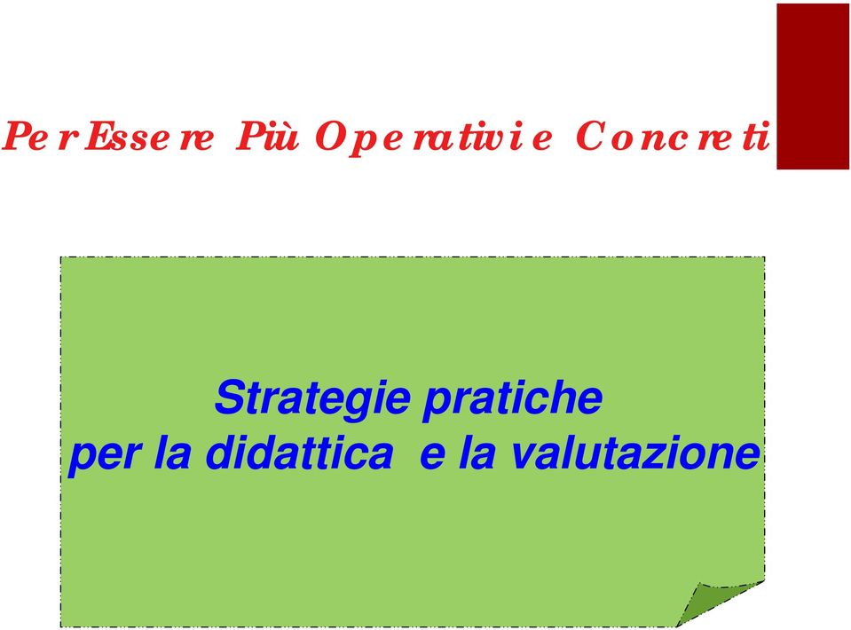 Strategie pratiche