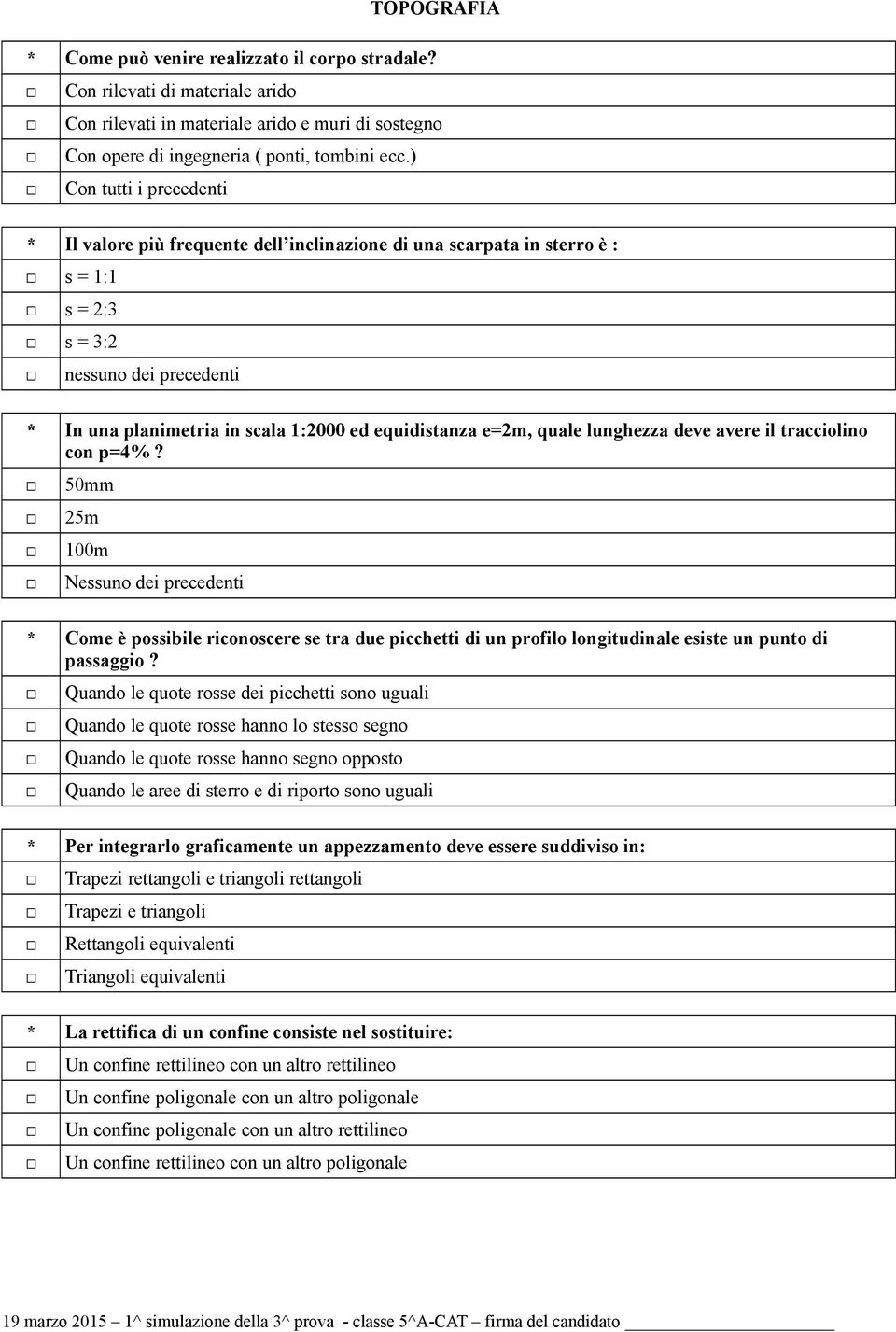 e=2m, quale lunghezza deve avere il tracciolino con p=4%?