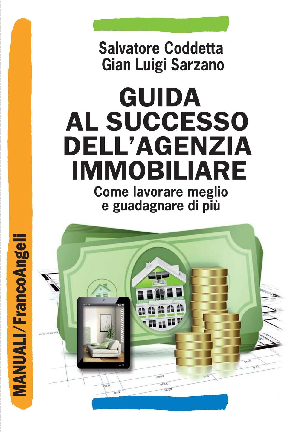 AGENZIA IMMOBILIARE Come lavorare