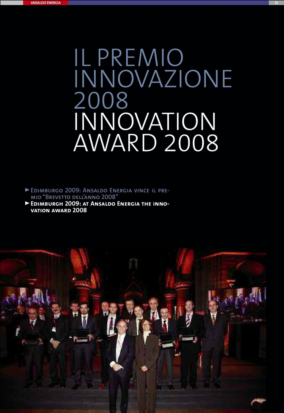 Energia vince il premio Brevetto dell anno 2008 >