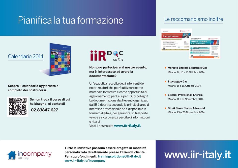 costi per una corretta modulazione della domanda Milano Atahotel Executive 15 e 16 ottobre 2014 Renato Pozzi Vent anni di esperienza in aziende del mondo Energy permetteranno di dare al corso un